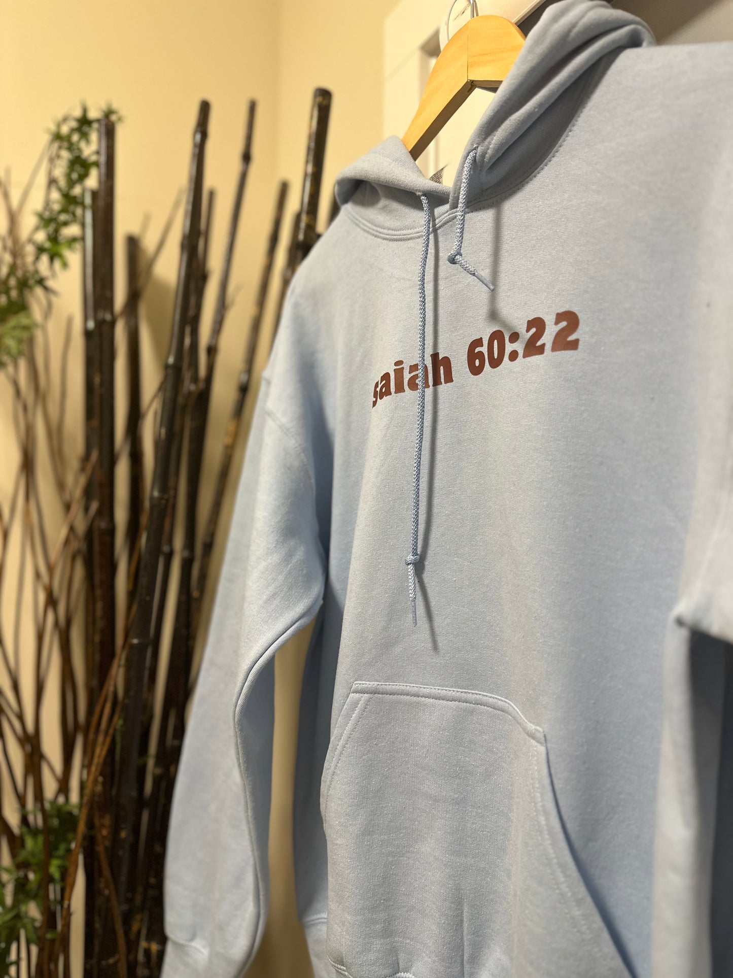 "Isaiah 60:22" Hooded Sweatshirt