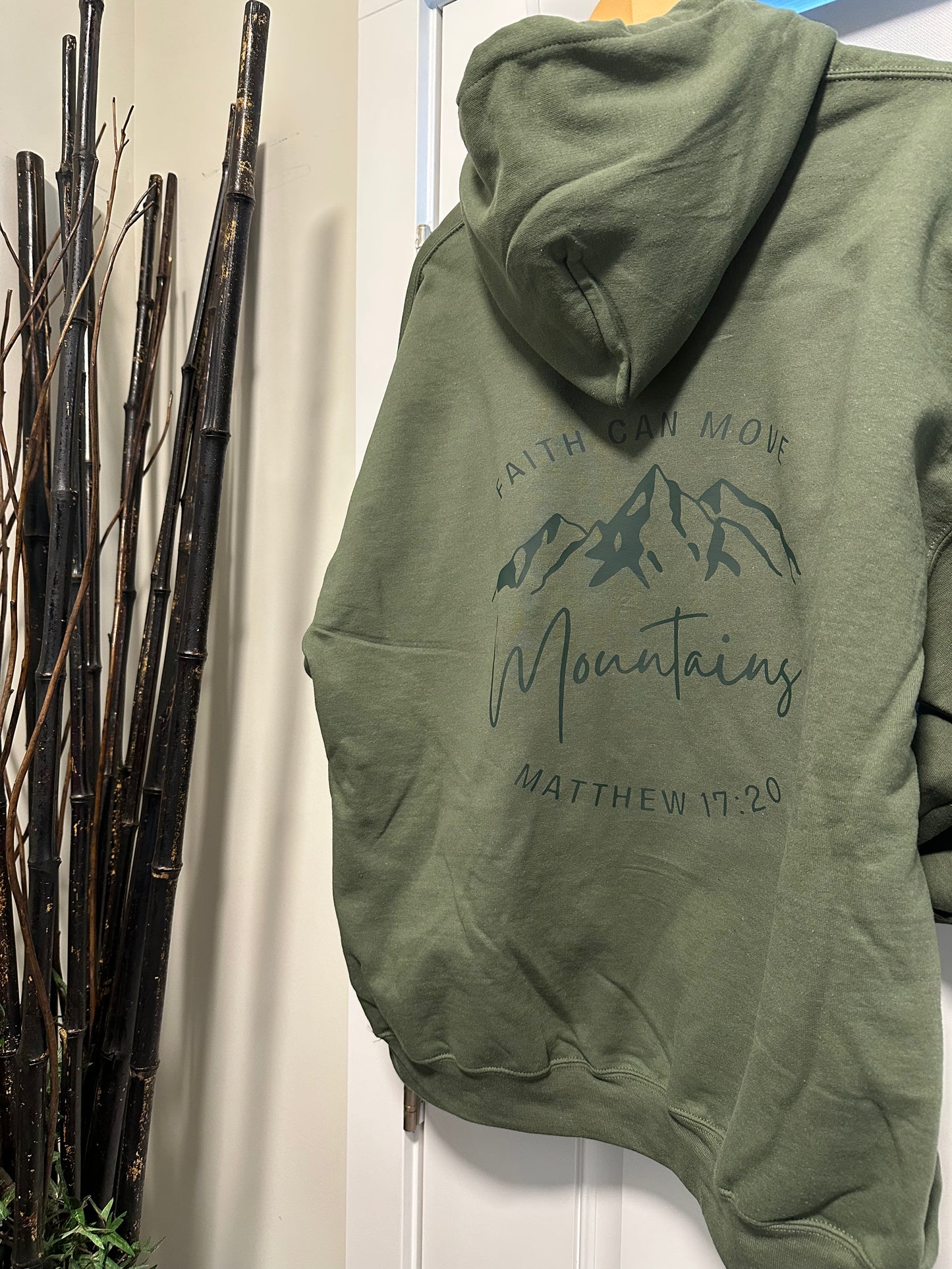 "Faith can move mountains" Hooded Sweatshirt
