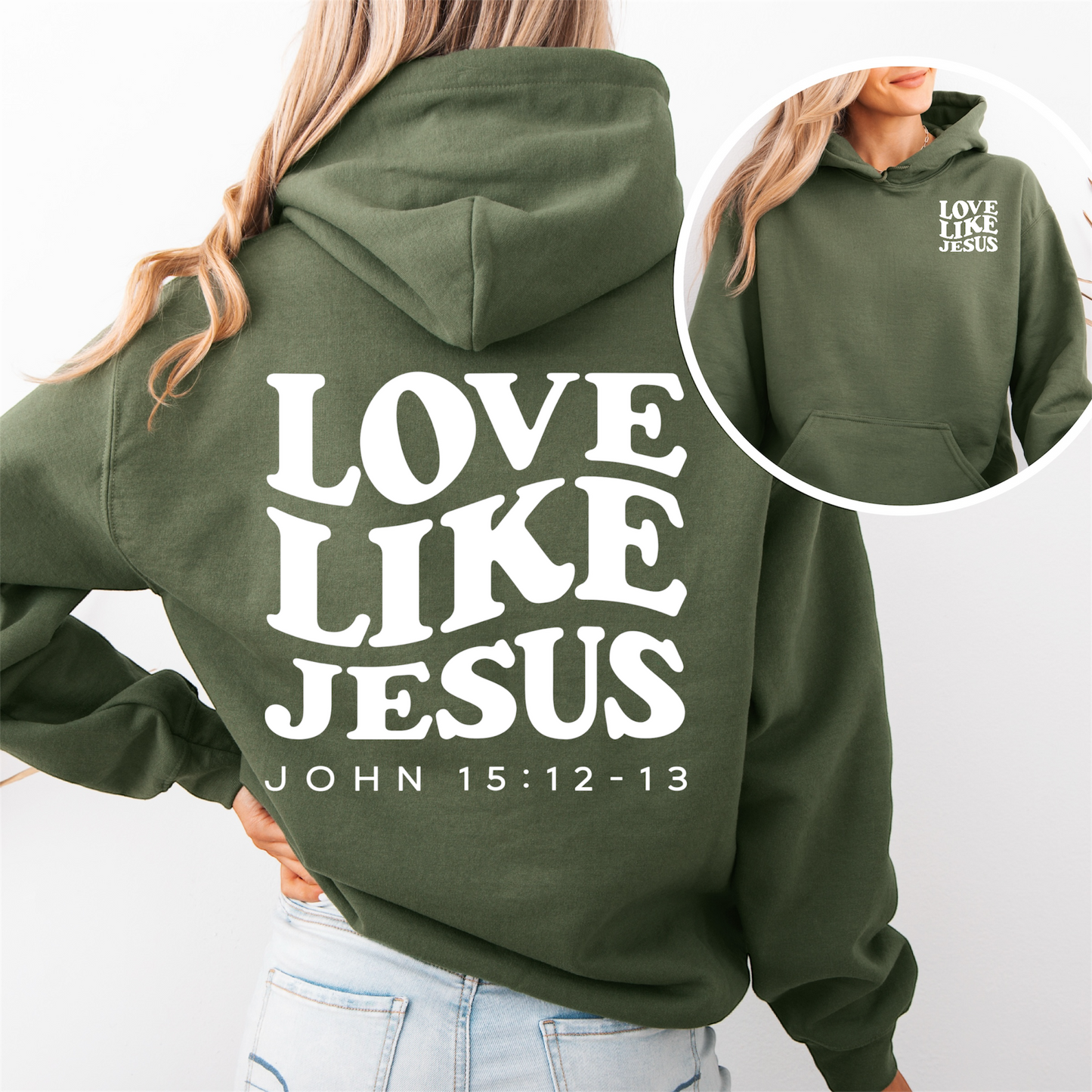“Love Like Jesus™ Hooded Sweatshirt