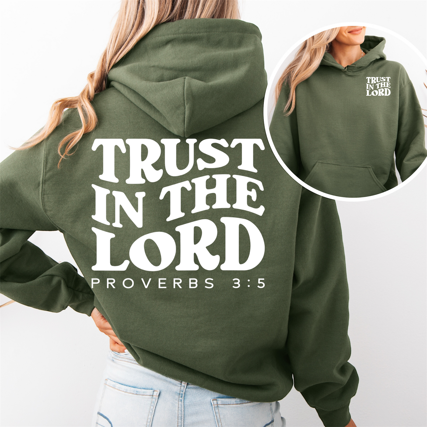 “Trust in the Lord" Hooded Sweatshirt