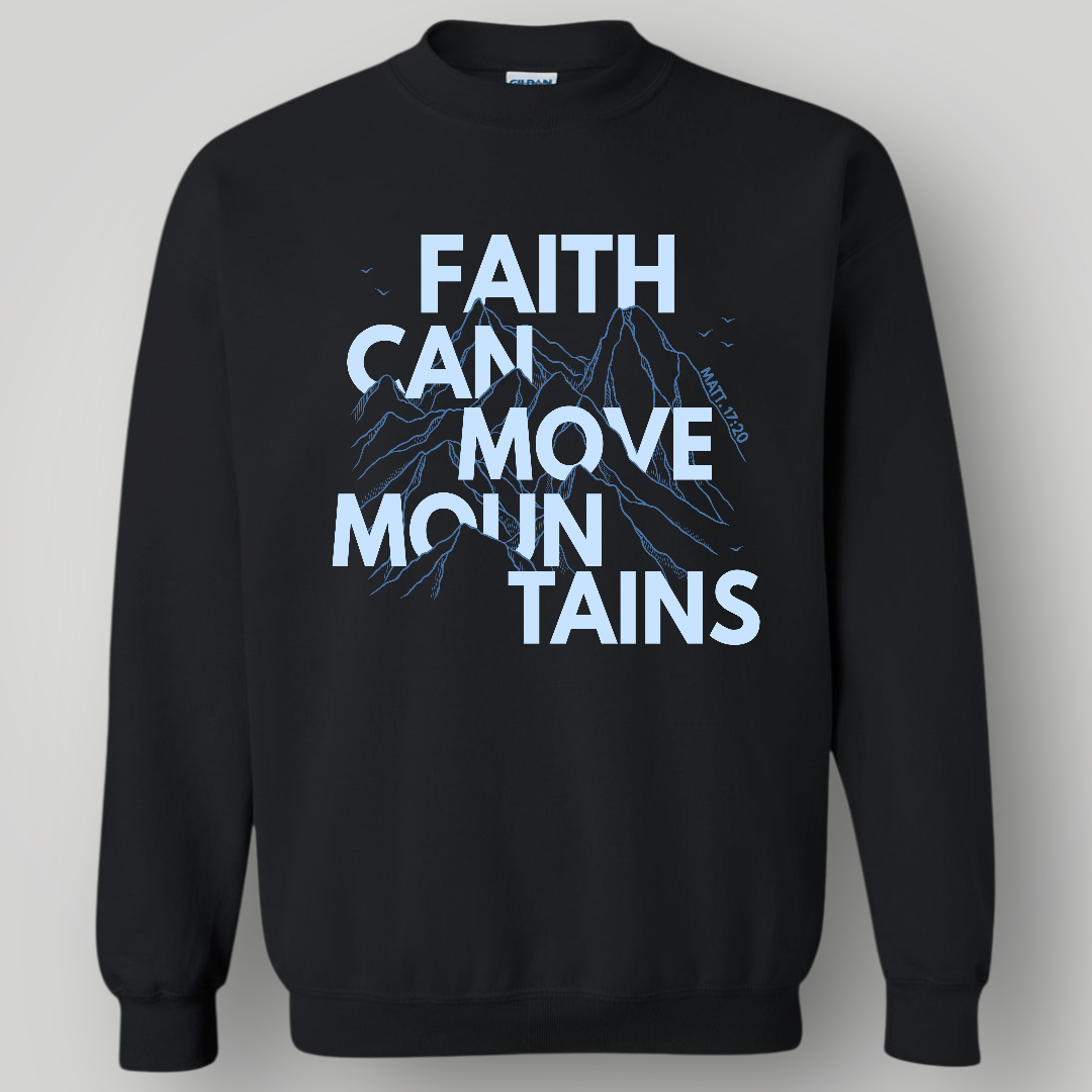 Fall Season Limited Faith can move mountains