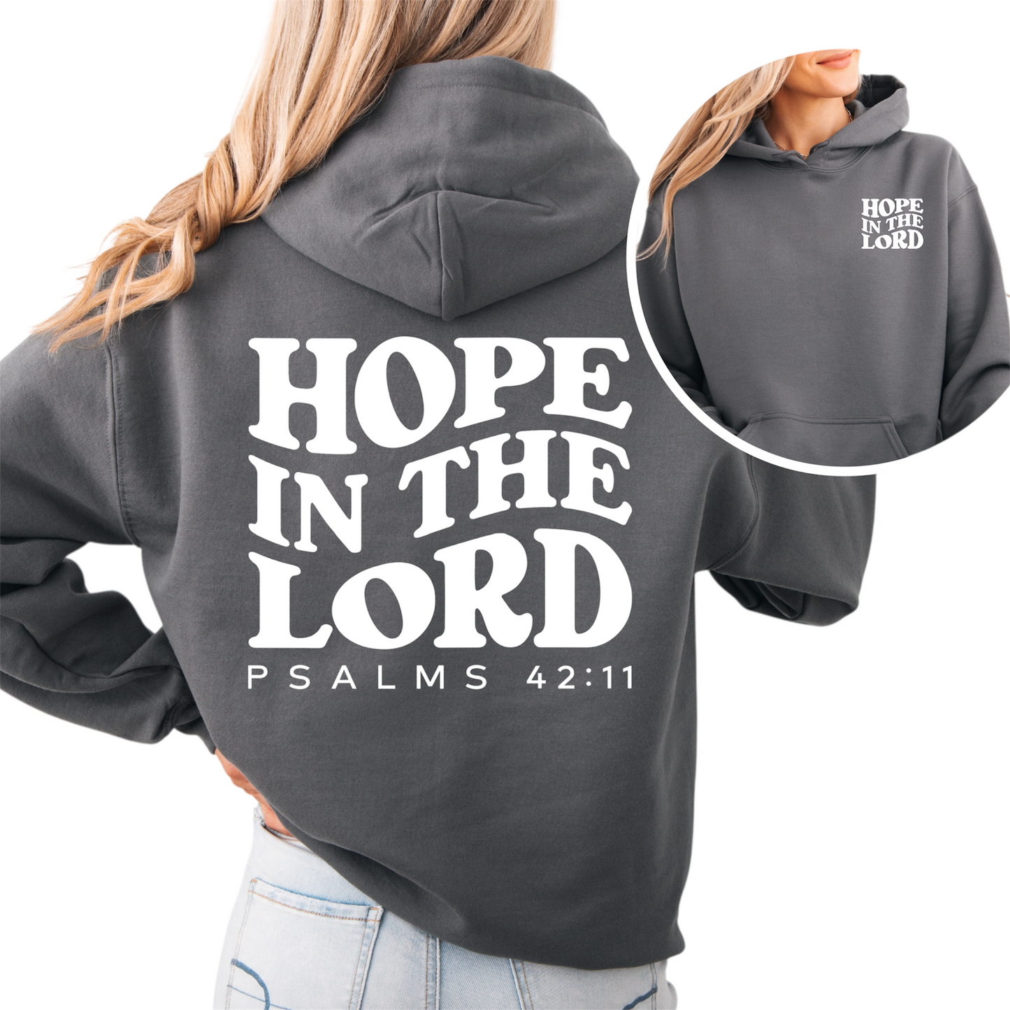 "Hope in the Lord" Hooded Sweatshirt