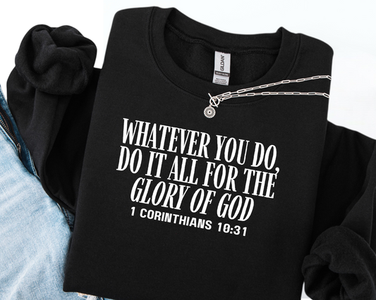 For the glory of God Crewneck Sweatshirt