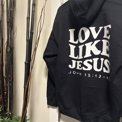 “Love Like Jesus™ Hooded Sweatshirt