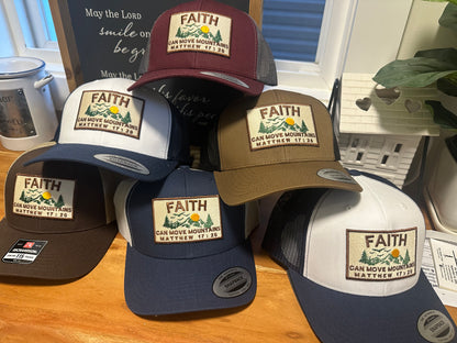 Faith can move mountains Truckers Hat v2