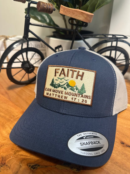 Faith can move mountains Truckers Hat