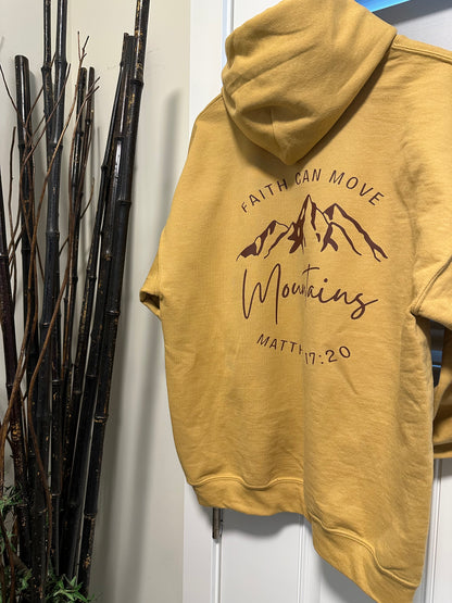 "Faith can move mountains" Hooded Sweatshirt