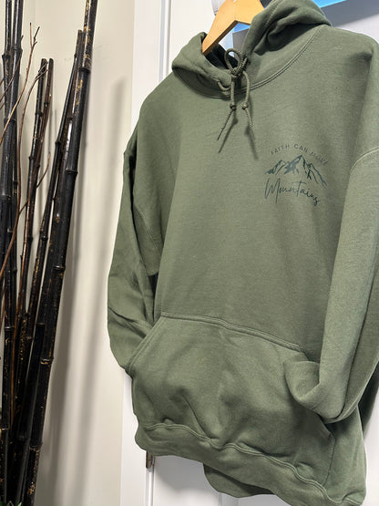 "Faith can move mountains" Hooded Sweatshirt
