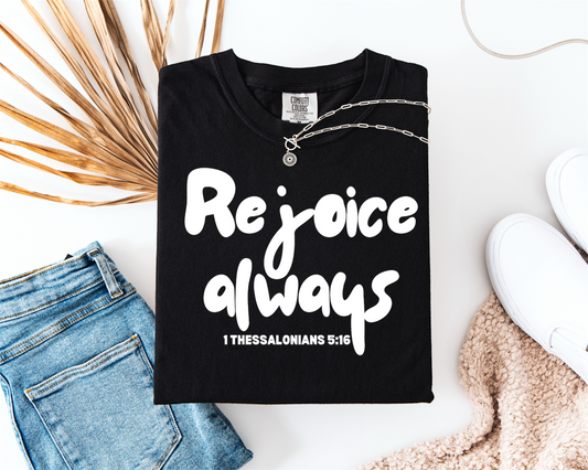 Rejoice