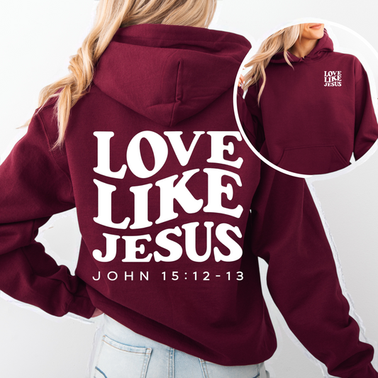 “Love Like Jesus™ Hooded Sweatshirt
