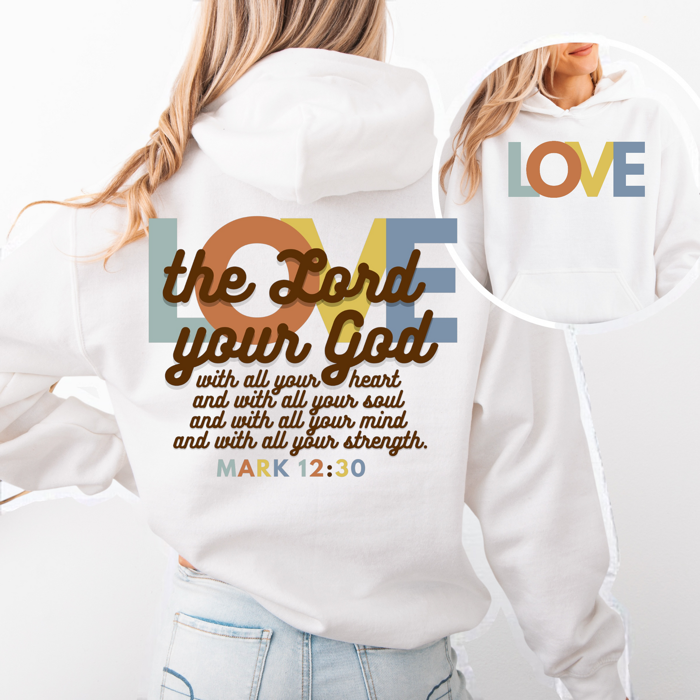 "Greatest Commandment" Hooded Sweatshirt