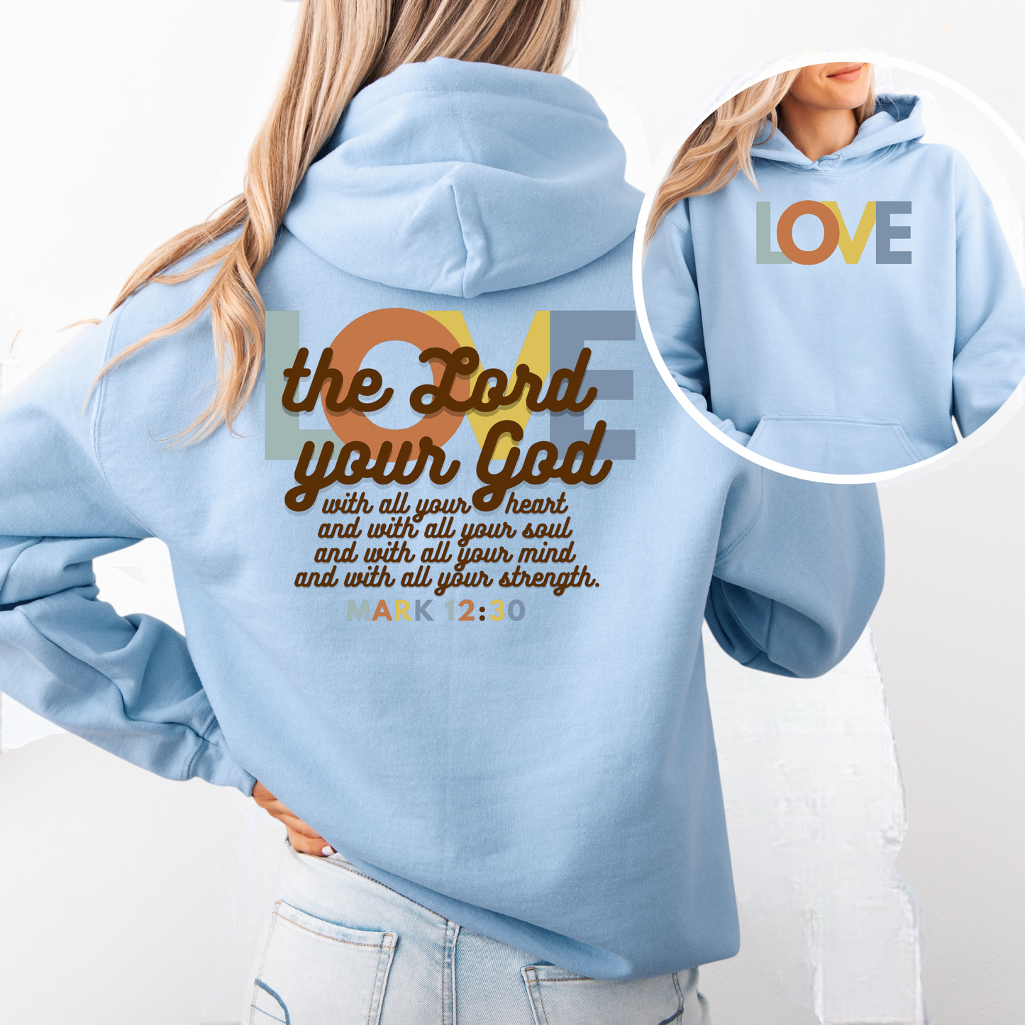 "Greatest Commandment" Hooded Sweatshirt