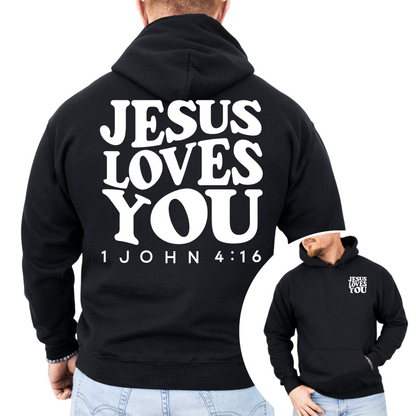 “Jesus Loves You" Hooded Sweatshirt