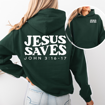 "Jesus Saves" Hooded Sweatshirt