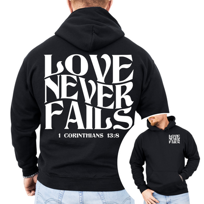 “Love Never Fails" Hooded Sweatshirt