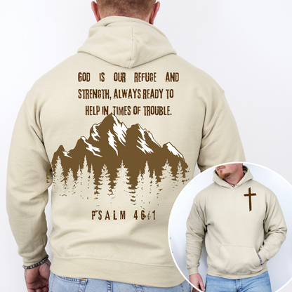 "God is our refuge" Hooded Sweatshirt