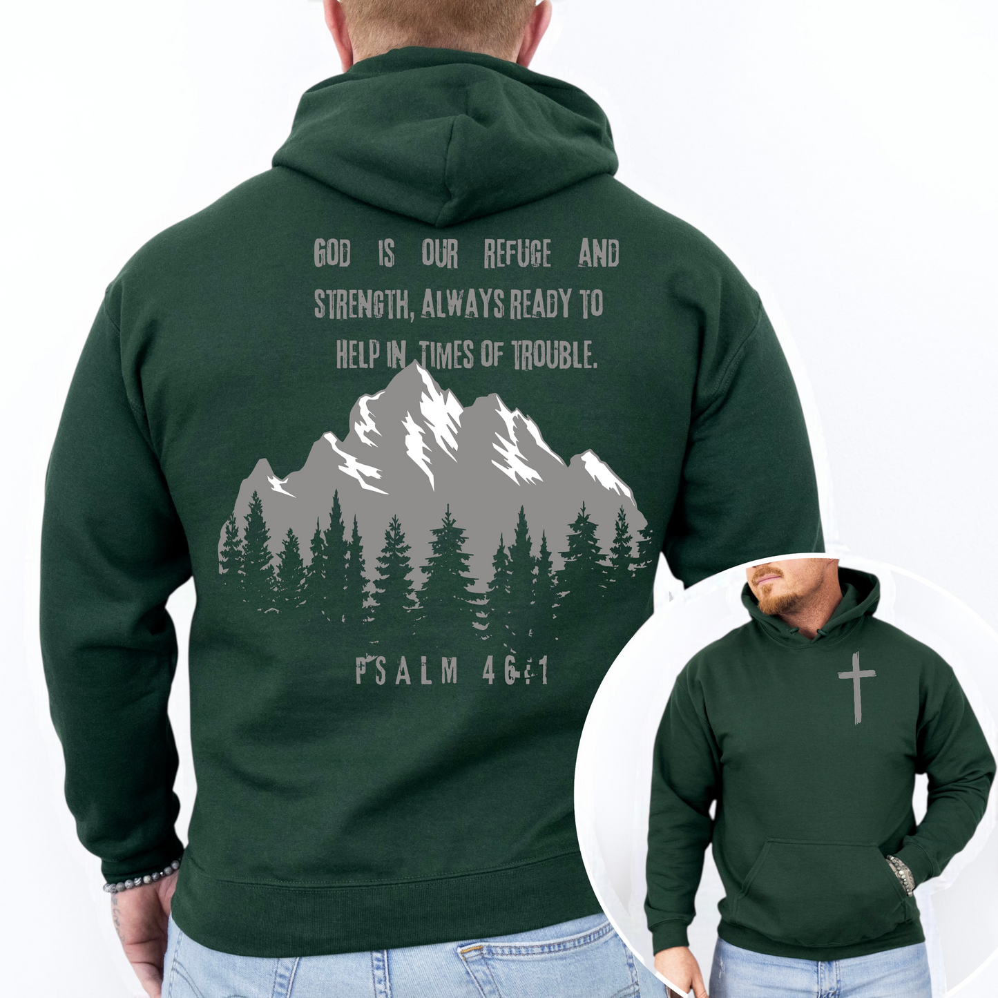 "God is our refuge" Hooded Sweatshirt