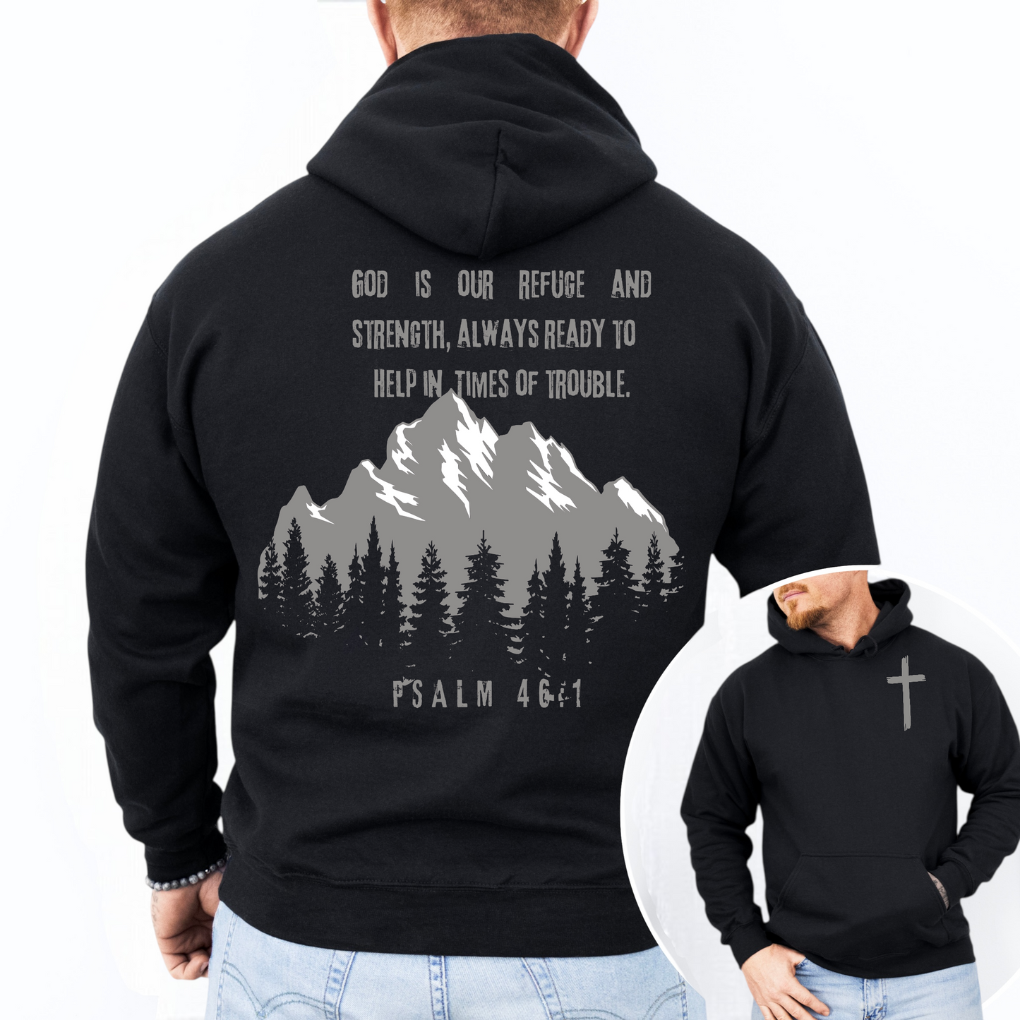 "God is our refuge" Hooded Sweatshirt