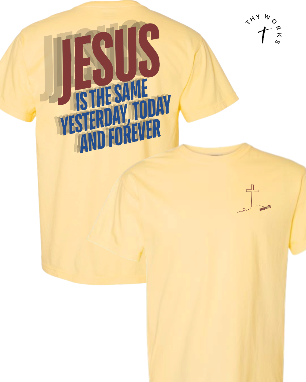 Jesus is the same