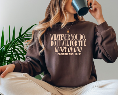 For the glory of God Crewneck Sweatshirt