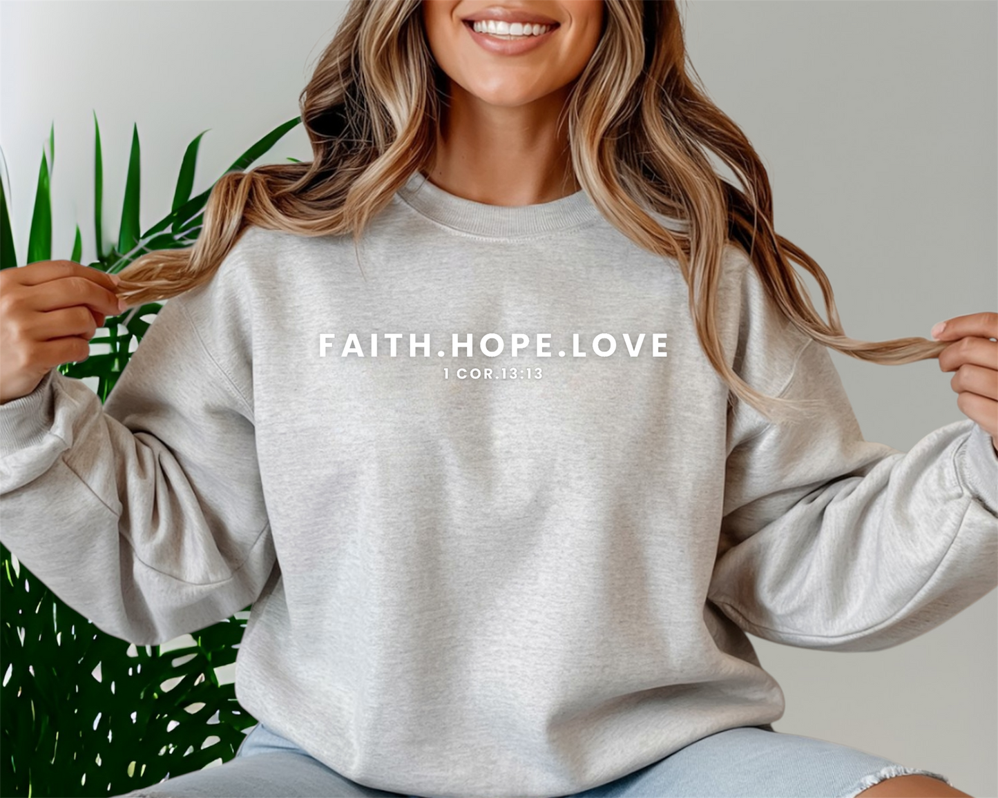 Faith Hope and Love Crewneck Sweatshirt