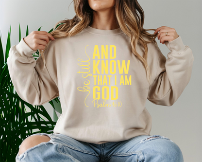 Be still and Know Sweatshirt Crewneck
